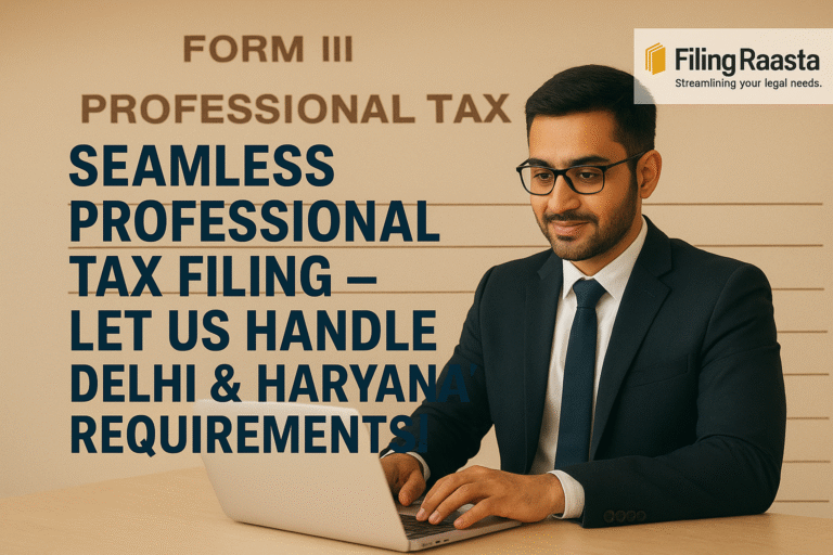 Professional tax filing concept with documents, calculator, and FilingRaasta logo, highlighting Delhi and Haryana compliance services.