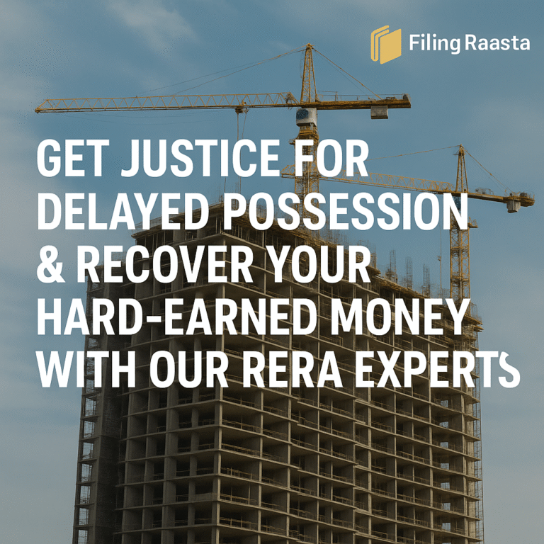 Under-construction high-rise building with cranes and FilingRaasta branding, promoting justice for delayed possession and RERA expert assistance.