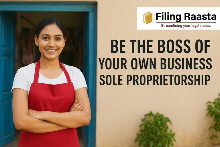 Sole Proprietorship registration in India with FilingRaasta – be the boss of your own business.